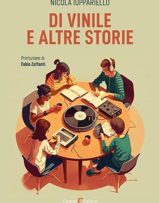 Di vinile e altre storie -Nicola Iuppariello